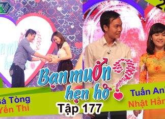 Bạn muốn hẹn hò – Tập 177 | Bá Tòng – Yến Thi | Tuấn Anh – Nhật Hằng | 19-06-2016
