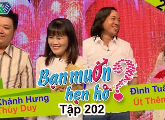 Bạn muốn hẹn hò – Tập 202 | Khánh Hưng – Thùy Duy | Đình Tuân – Út Thêm | 12-09-2016