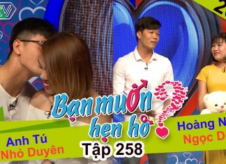 Bạn muốn hẹn hò – Tập 258 | Anh Tú – Nhỏ Duyên | Hoàng Nam – Ngọc Diễm | 02-04-2017