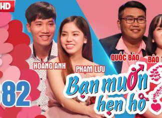 Bạn muốn hẹn hò 382 | Hoang Anh – Pham Luu | Quoc Bao – Bao Tram | 07-05-2018