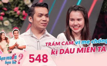 Bạn Muốn Hẹn Hò |Tập 548 FULL| Cô giáo baby trầm cảm với MỐI TÌNH 10 NĂM vì mẹ chồng kị DÂU MIỀN TÂY
