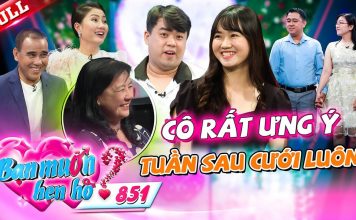 Cô gái được mẹ chồng tương lai ưng ý từ phút đầu, sẵn sàng cưới về ngay | Bạn Muốn Hẹn Hò #851